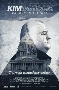  Ким Дотком: Пойманный в Сеть 