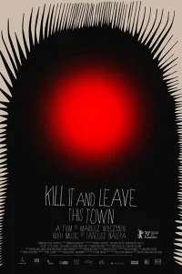  Убей и уезжай из города 