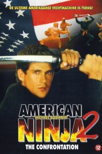  Американский ниндзя 2: Схватка 