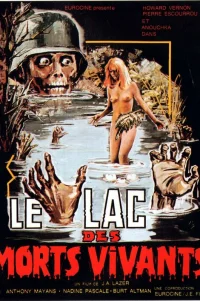  Озеро живых мертвецов 